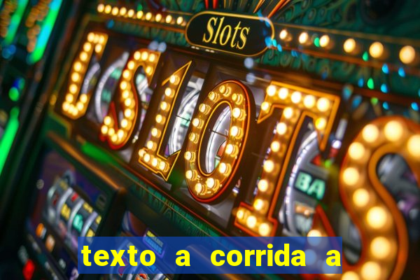 texto a corrida a lagarta lili